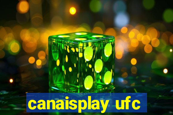 canaisplay ufc